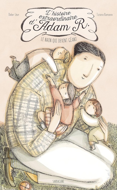 L'HISTOIRE EXTRAORDINAIRE D'ADAM R.