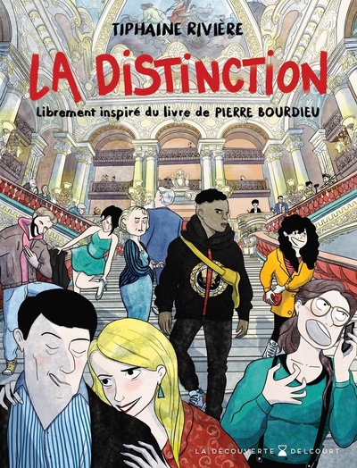 La Distinction - librement inspiré du livre de Pierre Bourdieu