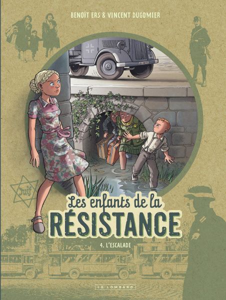 Les Enfants de la Résistance - tome 4