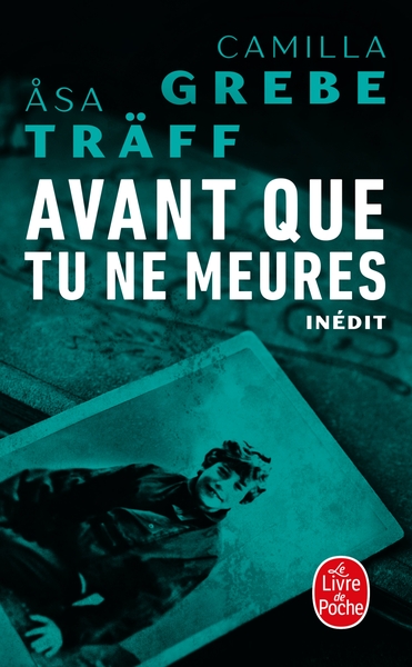 Avant que tu ne meures (Siri Bergman, Tome 3)