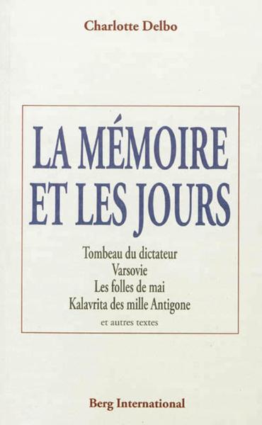 La mémoire et les jours