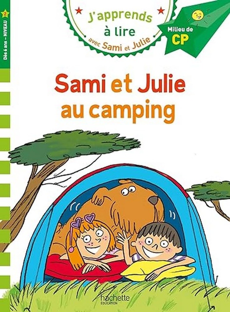 Sami et Julie CP niveau 2 - Sami et Julie au camping