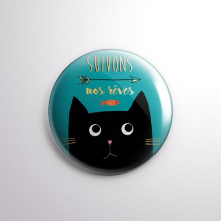 BADGE CHAT SUIVONS NOS REVES