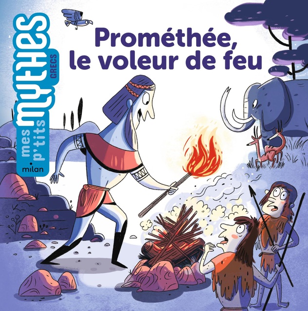 PROMETHEE, LE VOLEUR DE FEU