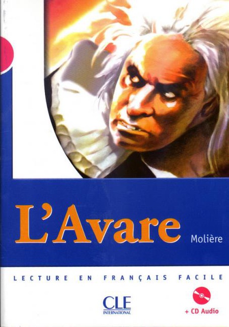 L'Avare - Niveau 3 - Lecture Mise en scène