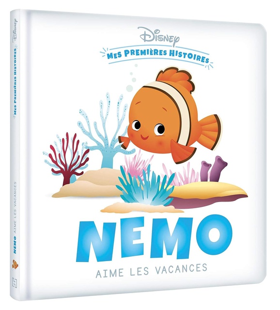 DISNEY - MES PREMIERES HISTOIRES - NEMO AIME LES VACANCES