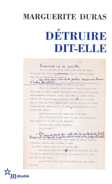 Détruire dit-elle