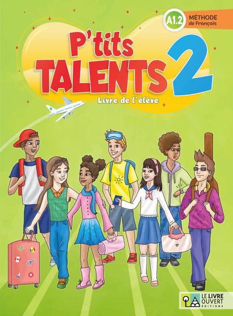 P'TITS TALENTS 2 - LIVRE DE L'ELEVE