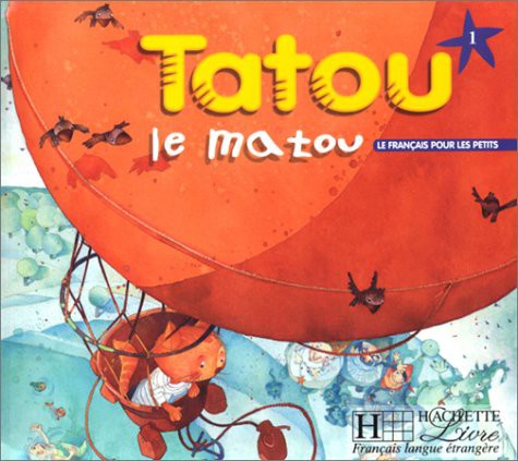 Tatou Le Matou 1 - Livre de l'élève