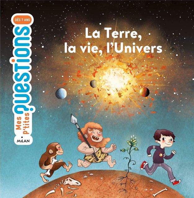 LA TERRE, LA VIE, L'UNIVERS