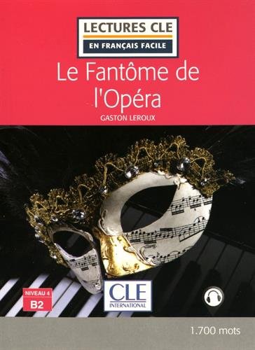 Le fantôme de l'opéra - Niveau 4/B2