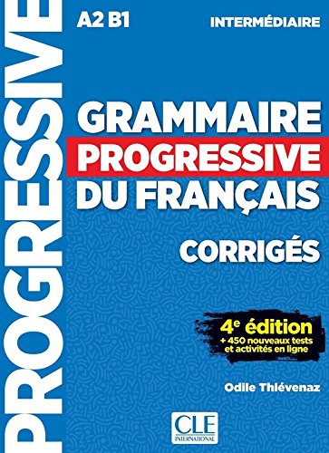 Grammaire progressive du français - Niveau intermédiaire - 4ème dition