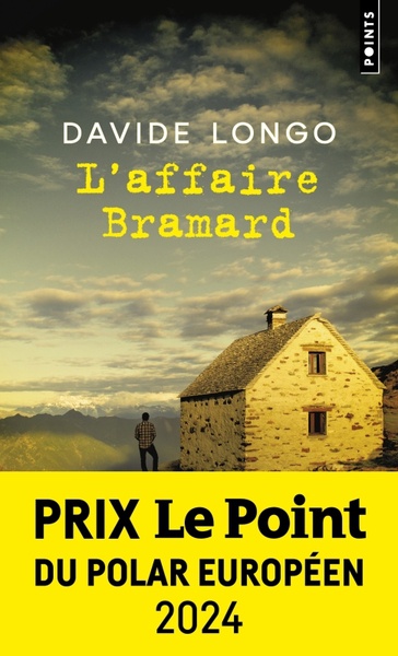 Commissaires Bramard & Arcadipane - Tome 1 - L'affaire Bramard