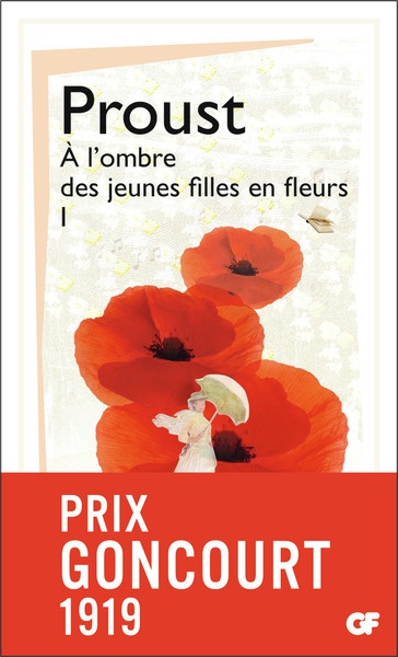 A la recherche du temps perdu - A l'ombre des jeunes filles en fleur