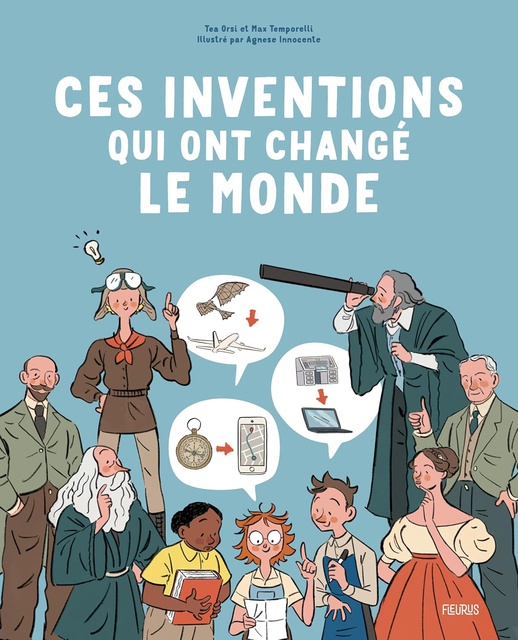 CES INVENTIONS QUI ONT CHANGE LE MONDE