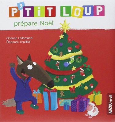 P'tit Loup prépare Noël