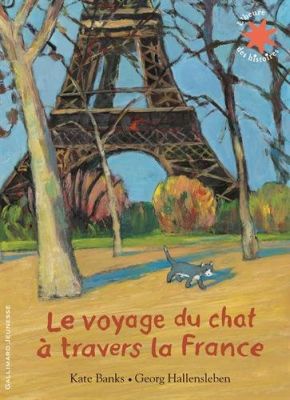Le voyage du chat à travers la France 