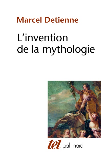 L'invention de la mythologie