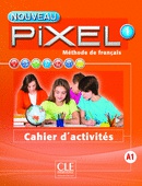 Nouveau Pixel 1 - Cahier d'activités