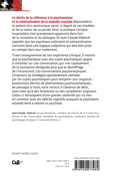 Conversations psychanalytiques avec des psychotiques ordinaires et extraordinaires