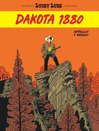 Un hommage à Lucky Luke - Tome 7 - Dakota 1880