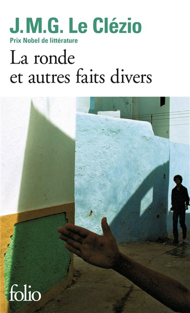 La ronde et autres faits divers 