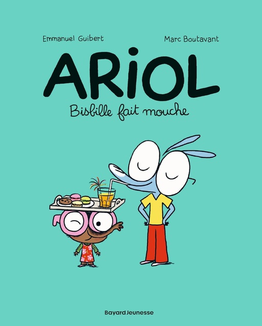 ARIOL - TOME 5 - BISBILLE FAIT MOUCHE