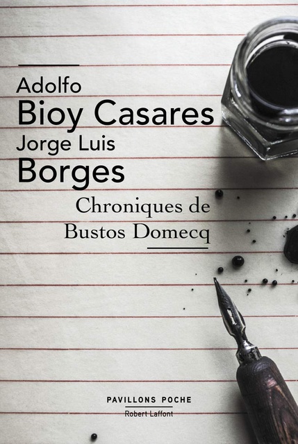 CHRONIQUES DE BUSTOS DOMECQ - PAVILLONS