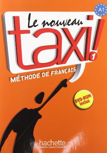 Le Nouveau Taxi 1! - Livre de l' élève + DVD - ROM