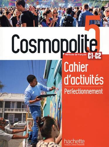 Cosmopolite 5: Cahier de perfectionnement + audio MP3