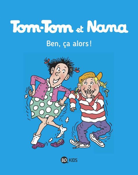 Tom-Tom et Nana  Tome 33