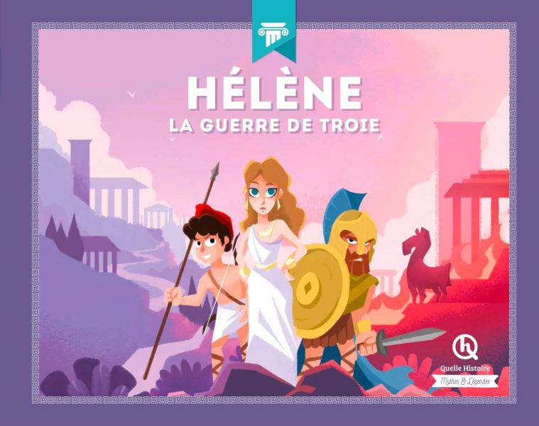Hélène: La guerre de Troie