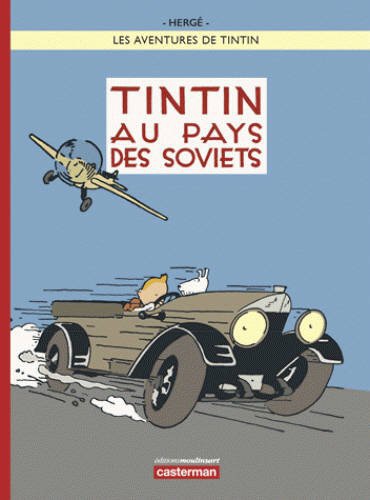 Les aventures de Tintin, Nº 25 : Tintin au pays des soviets