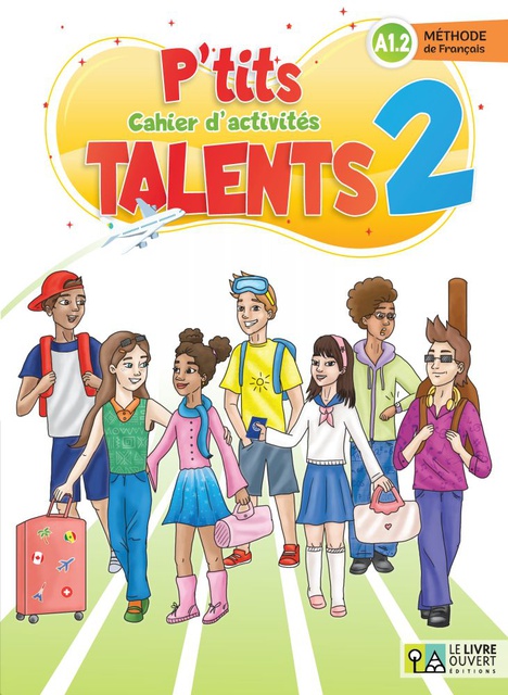 P'TITS TALENTS 2 - CAHIER D'ACTIVITES