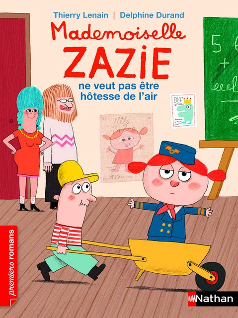 MADEMOISELLE ZAZIE VEUT PAS ETRE HOTESSE DE L AIR