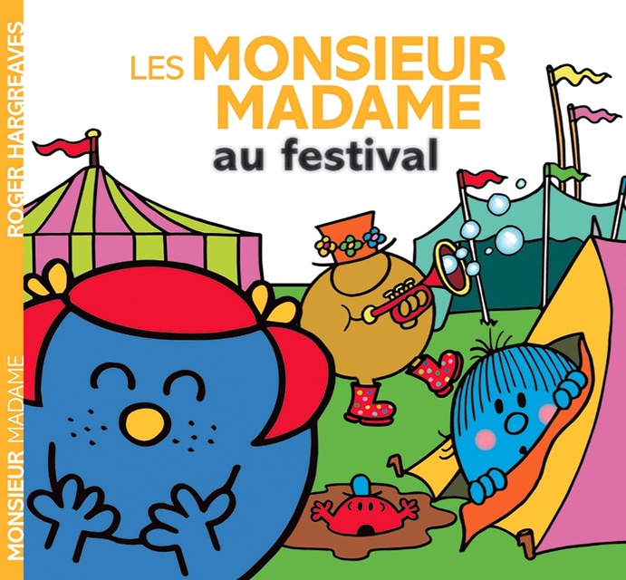 LES MONSIEUR MADAME AU FESTIVAL