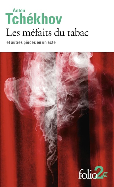 LES MEFAITS DU TABAC ET AUTRES PIECES EN UN ACTE