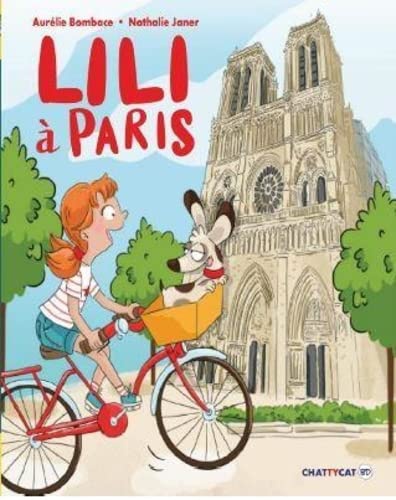 Lili a Paris. Textes en francais et anglais
