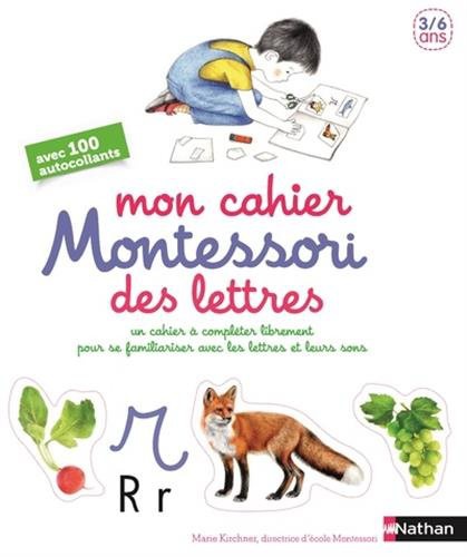 Mon cahier Montessori des lettres et des sons | Le Livre Ouvert