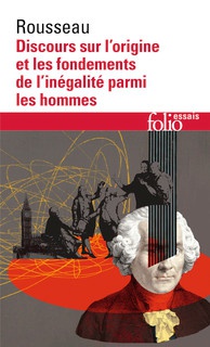 Discours sur l'origine et les fondements de l'inégalité parmi les hommes