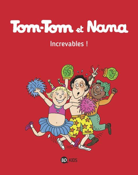 Tom-Tom et Nana  Tome 34