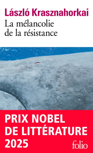 LA MELANCOLIE DE LA RESISTANCE