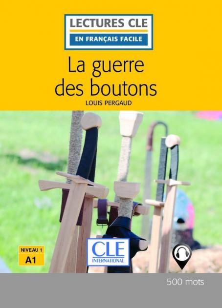 La guerre des boutons - Niveau 1/A1 - Lecture CLE en français facile