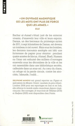 Les passeurs de livres de Daraya. Une bibliothèque secrète en Syrie