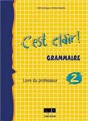 C'EST CLAIR 2 GRAMMAIRE PROFESSEUR