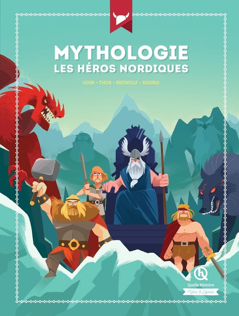 MYTHOLOGIE LES HEROS NORDIQUES