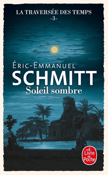 La traversée des temps - Tome 3 - Soleil sombre