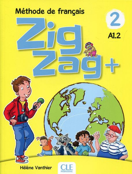 Zigzag + - Niveau 2 - Livre de l'élève