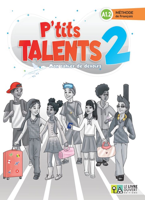 P'TITS TALENTS 2 - MON CAHIER DE DEVOIRS