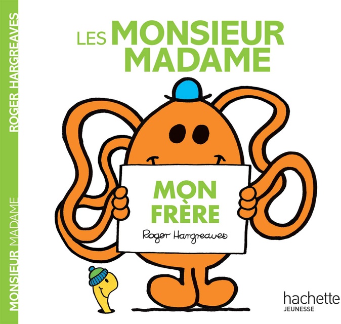 LES MONSIEUR MADAME - MON FRERE